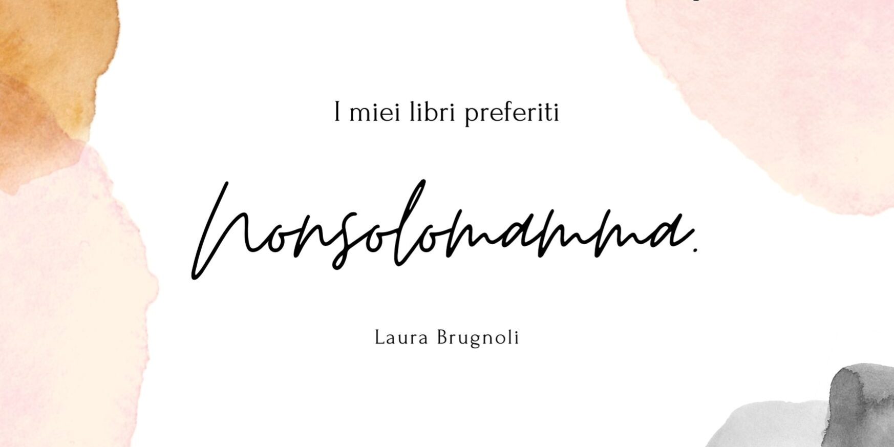 nonsolomamma nonsolomamma de lillo libro recensione