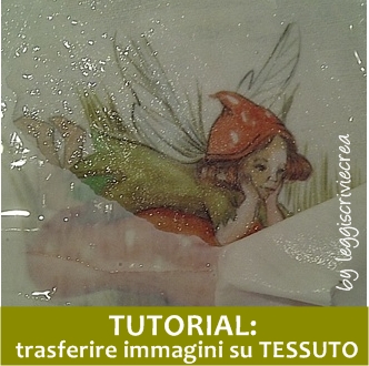 tutorial trasferire immagini su tessuto