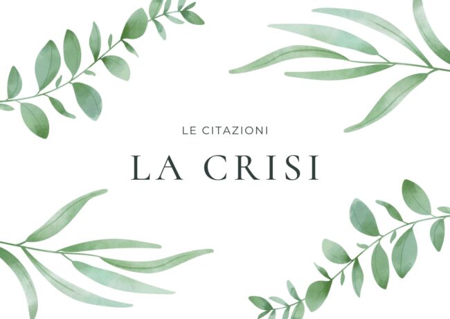 crisi la crisi albert einstein citazione